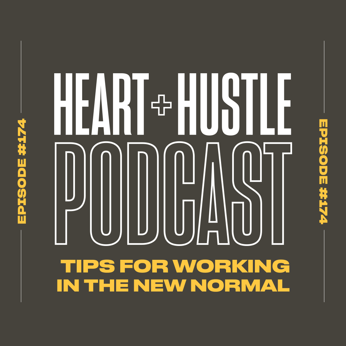 Heart + Hustle Podcast